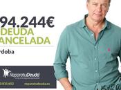 Repara Deuda Abogados cancela 194.244€ Córdoba (Andalucía) Segunda Oportunidad
