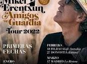 Mikel Erentxun, primeras fechas tour Amigos Guardia 2022