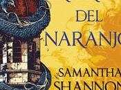 Reseña Priorato Naranjo» Samantha Shannon: Magia fantasía corte juvenil