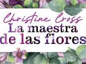 Reseña maestra flores, Christine Cross