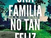 «Una familia feliz» Shari Lapena