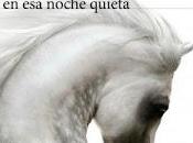 entres dócilmente noche quieta