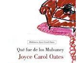 Mulvaney. Joyce Carol Oates