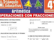 Operaciones Fracciones para Cuarto Secundaria