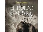 Reseña: libro: ruido separa