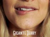 Gigante Derry estrena Pastillas
