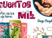 Bibliotecas Cuentan: Abril, cuentos mil» Diego Magdaleno