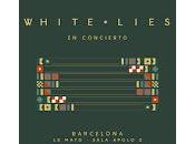 White Lies, conciertos España 2022