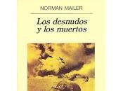 desnudos muertos. Norman Mailer