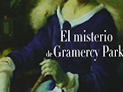 misterio Gramercy Park» Anna Katharine Green