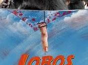 Lobos Arga nuevo trailer