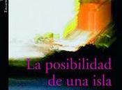 posibilidad isla, Michel Houellebecq