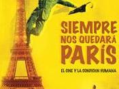 'Siempre quedará París'