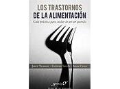 "Los trastornos alimentación. Guía práctica para cuidar querido", Janet Treasure