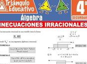 Inecuaciones Irracionales para Cuarto Secundaria