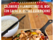 Calamares langostinos salsa ostras estilo chino