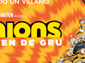 "Minions: origen Gru", saga reactiva acción, diversión comedia