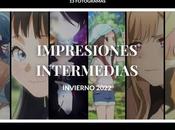 Impresiones intermedias invierno 2022