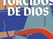 Reseña «Los renglones torcidos Dios»: novela Torcuato Luca Tena documentó internado psiquiátrico