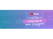 Cómo crear carruseles para Instagram Canva