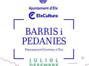 Programación Cultural Barrios Pedanías Elche 2022