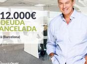 Repara Deuda Abogados cancela 112.000€ Gavà (Barcelona) Segunda Oportunidad