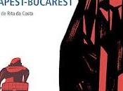 Opinión bucarest-budapest: budapest- bucarest gonçalo tavares