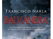 «BALVANERA», Francisco Narla (seudónimo)
