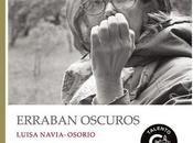 escritora ovetense Luisa Navia-Osorio enlaza trama humorística siniestra segunda novela ‘Erraban Oscuros’