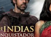 Reina Indias Conquistador Capitulo