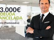 Repara Deuda Abogados cancela 83.000€ Marín (Pontevedra) Segunda Oportunidad