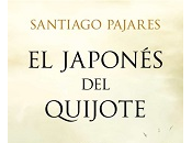 Santiago Pajares Japonés Quijote {Portada Reseña}