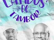 Luys Bien Ramón Orlando resuenan "Latidos Tambor"
