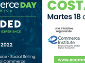 Vuelve presentarse Costa Rica evento Digital Commerce importante América Latina Caribe