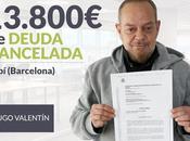 Repara Deuda Abogados cancela 13.800€ Rubí (Barcelona) Segunda Oportunidad