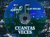 ElDiez10 propone flow ecléctico refrescante «Cuántas Veces», segundo adelanto nuevo