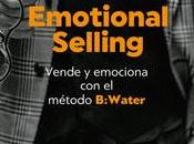 Emotional selling Vende emociona método B:Water