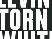 Tony Levin, David Torn, Alan White Levin Torn (2011)