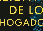 Opinión aliento ahogados alice blanchard