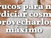 Trucos para Desperdiciar Cosméticos Aprovecharlos Máximo