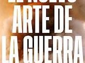 nuevo arte guerra: Teoría, orígenes futuro conflictos bélicos