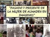Libro: Pasado presente mujer Almadén imágenes