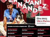 Dani Fernandez, conciertos gira Vibra Mahou