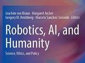 Robots, inteligencia artificial humanidad Braun, Archer, Reichberg Sorondo