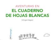 Aventuras cuaderno hojas blancas, José María Merino (RIMPEGO EDITORIAL, 2022)