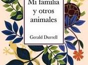 familia otros animales», Gerald Durrell