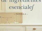 escuela ingredientes esenciales. Erica Bauermeister