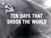 Documental: 'Diez días conmovieron mundo' (Ten days that shook world)