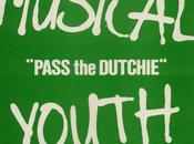 Musical youth pass dutchie inchs)