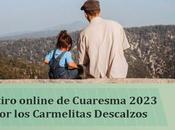 Retiro Cuaresma online: «Oración: camino para vivir nuestra vocación filial»